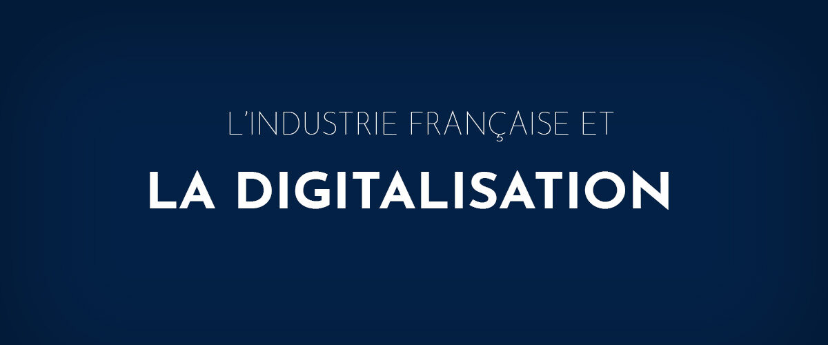 INDUSTRIE-FRANCAISE-ET-DIGITALISATION